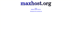 Desktop Screenshot of maxhost.org